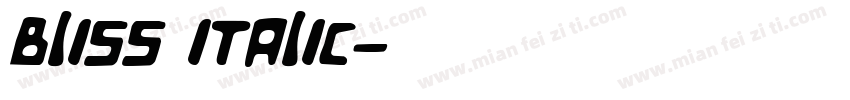 Bliss Italic字体转换